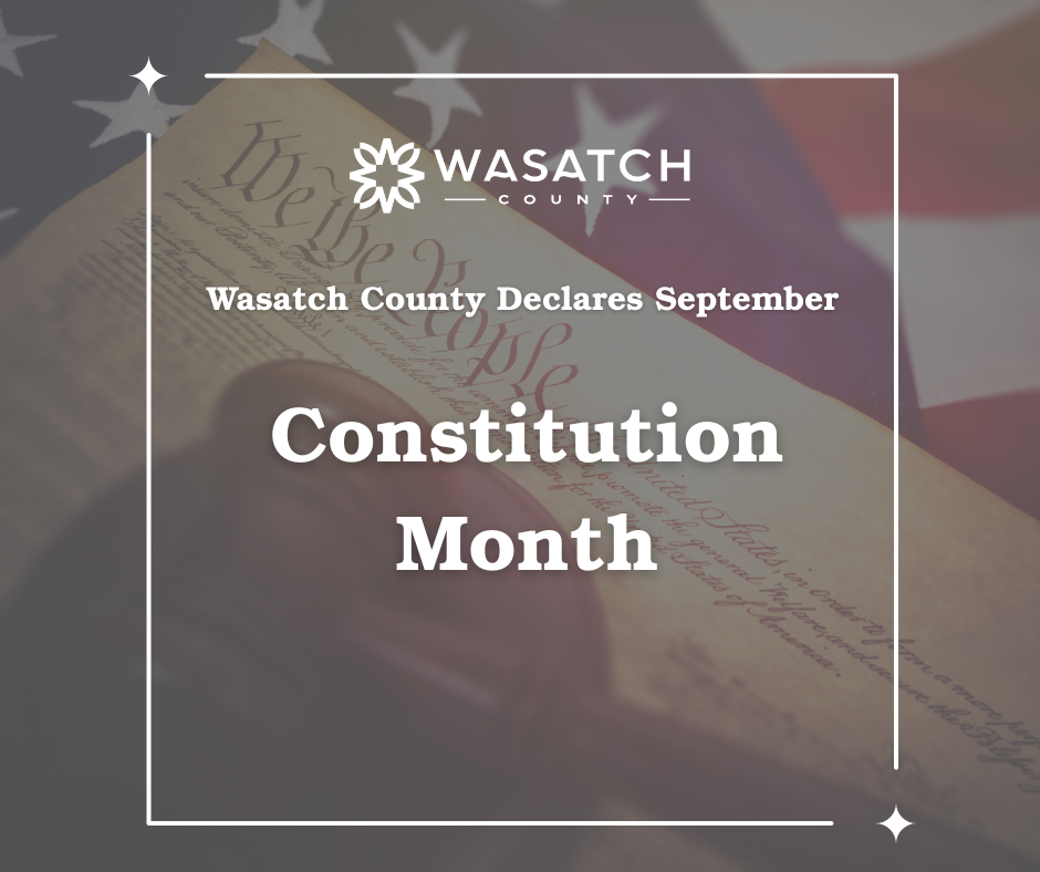 Wasatch County Declares September Constitution Month