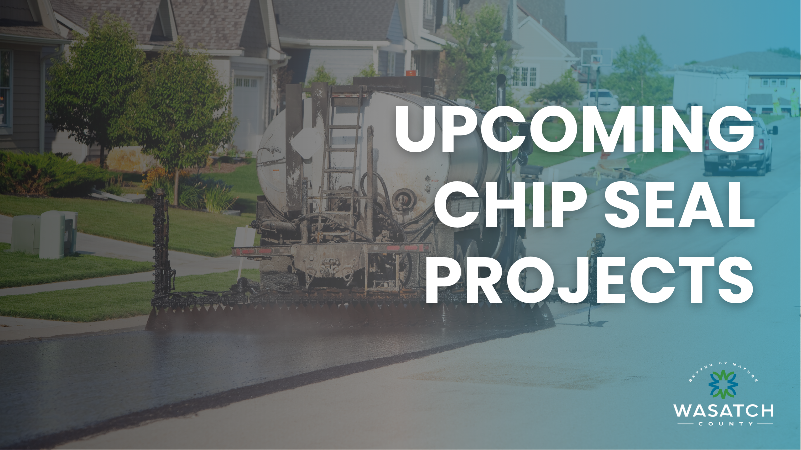 Upcoming chip seal projects